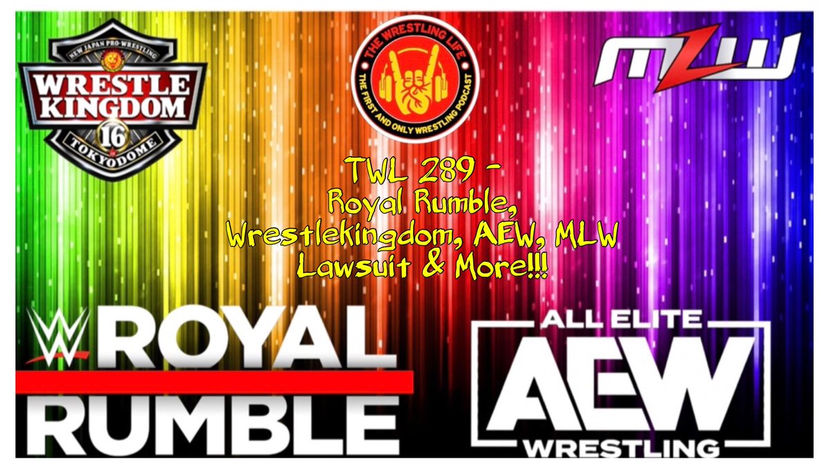 TWL_Podcast's tweet photo. NEW: We’re back to New Japan’s #njwk16 event(s), the ongoing build for the #RoyalRumble, #AEWDynamite, the MLW/WWE lawsuit, &amp; more! 

#WWE #AEW #NJPW 

🍎: https://t.co/RLJRXm39OS
🟢: https://t.co/cly8q0fPIv
📺: https://t.co/eMElZi3Yi8 https://t.co/QjQAmgRSic