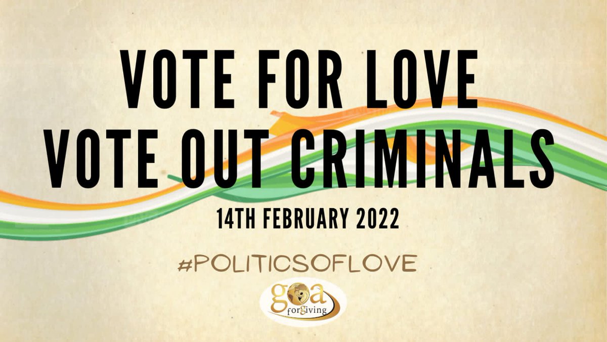 GoaForGiving's tweet photo. It's time we save the Liberal Capital of India. We beg all Indians to support us in this endeavour.
#VoteForLove #VoteForGoa #Love #Election2022 #Elections2022 #Goa #Goenkarponn #TrueGoenkarponn #VoteOutEvil #LiberalCqpitalOfIndia https://t.co/CnUdTjHXRC