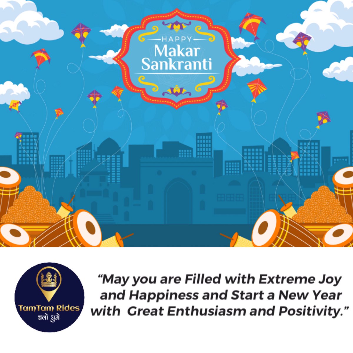 tamtamrides's tweet photo. “May you are Filled with Extreme Joy and Happiness and Start a New Year with Great Enthusiasm and Positivity.” #makarsankranti #kites #sweets #happiness #tamtamrides https://t.co/pva46cxldo