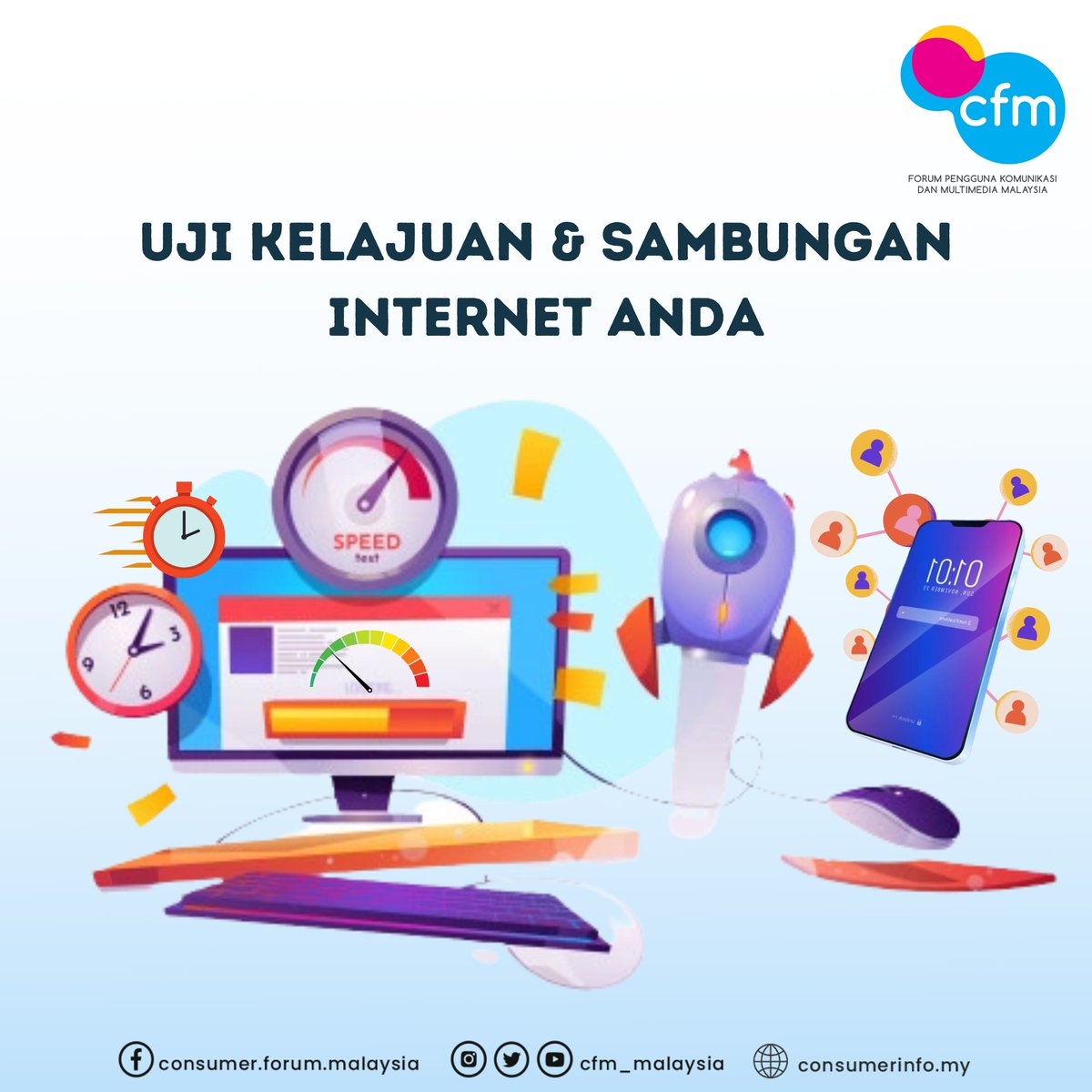 CFM_Malaysia's tweet photo. Anda boleh menguji kelajuan & menyemak sambungan internet mudah alih anda terlebih dahulu sebelum membuat aduan.
Untuk maklumat lanjut, layari, https://t.co/eRRnKfKPb9
#CFM #ConsumerInfo #KongsiTips #HakAndaKeutamaanKami #hellocfm #KKMM #MCMC https://t.co/prRxhhqXSy