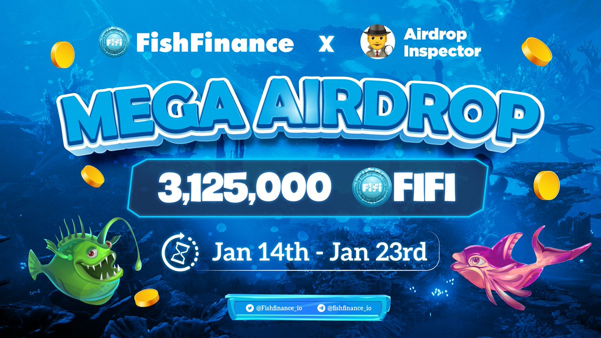 Mega Airdrop: <a href="/Fishfinance_io/">FishFinance</a> x <a href="/airdropinspect/">Airdrop Inspector</a> 

⏳ Duration: Jan 14th - Jan 23rd
🎁 Total Reward: 3,125,000 $FiFi
👉2,000 Lucky Winners: 1400 $FiFi each
👉Top 100 referrers: 3250 $FiFi each

🤩Join now: t.me/FishFinancebot🤩

Airdrop Distribution: Within 20 days after IDO