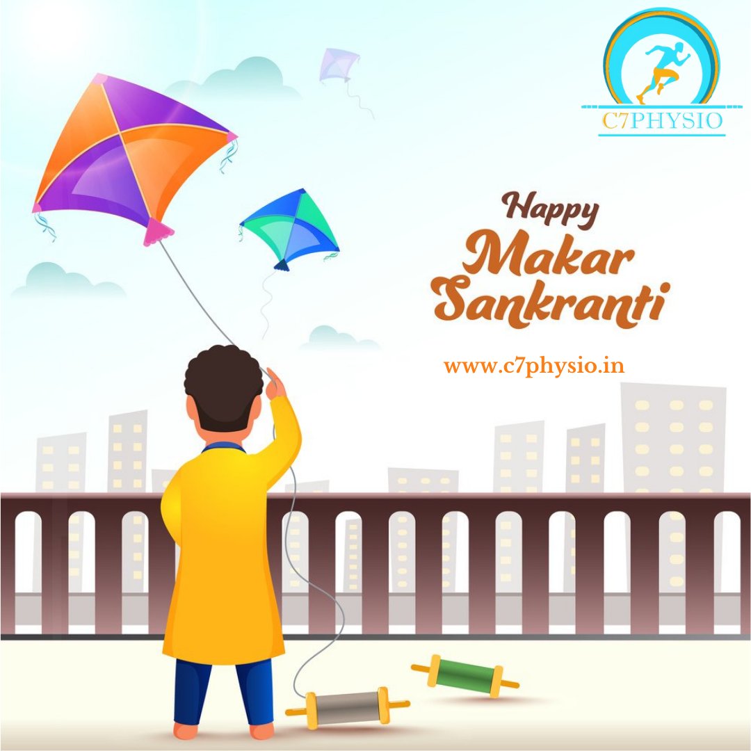 Happy Makar Sankranti to all from C7Physio team.
#MakarSakranti