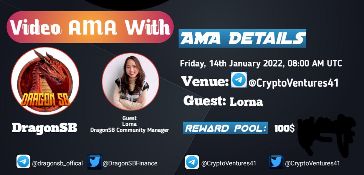 CryptoVenture41's tweet photo. 📢 We're thrilled to announce our next #AMA with @DragonSBFinance
on 14 Jan 8 AM UTC

💰 Reward Pool: 100$ SB Token
📍 Venue: https://t.co/ZQqxvv68Zb
〽️ Rules:
✅ Follow @CryptoVenture41 &amp; @DragonSBFinance
✅Like Retweet &amp; Comment Your Questions (3 Questions Max) and Tag 3 Friend https://t.co/3zis8OogKy