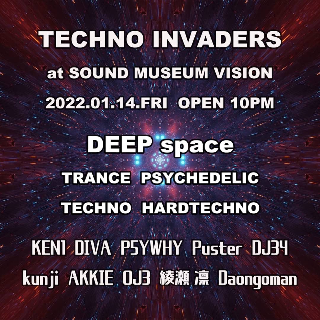 amet_music's tweet photo. 【本日】1.14(金) TECHNO INVADERS @VISIONTOKYO @DJ_30_30 @_kirk_jp @howard_tokyo 俊太 @DJ_Y_A @_yukinaaam_ @daijiromisawa Tkumi / Naoto https://t.co/2jW1mGkPqj