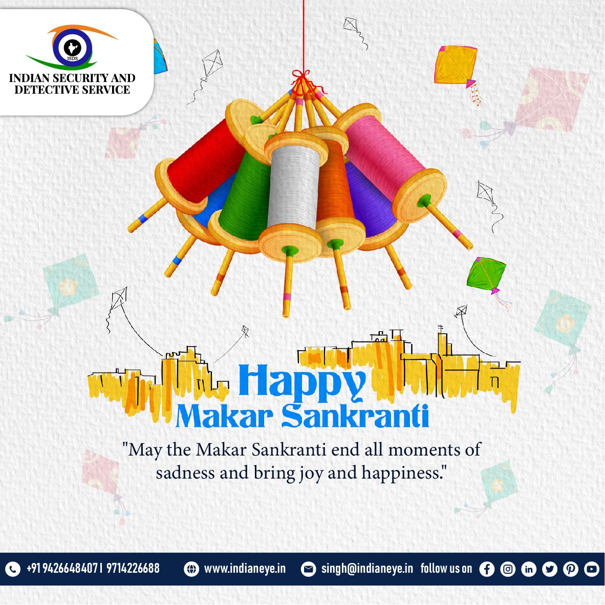 IndianEye4's tweet photo. HAPPY MAKAR SANKRANTI
May the makar sankranti end all moments of sadness and bring joy and happiness.

Call Today to Your Safety Partner  INDIAN EYE 

#security #securityservices #securityconsulting #companysecurity #companysecurities #companysecurityofficer #allsecurity https://t.co/ZBgZmTYn6U