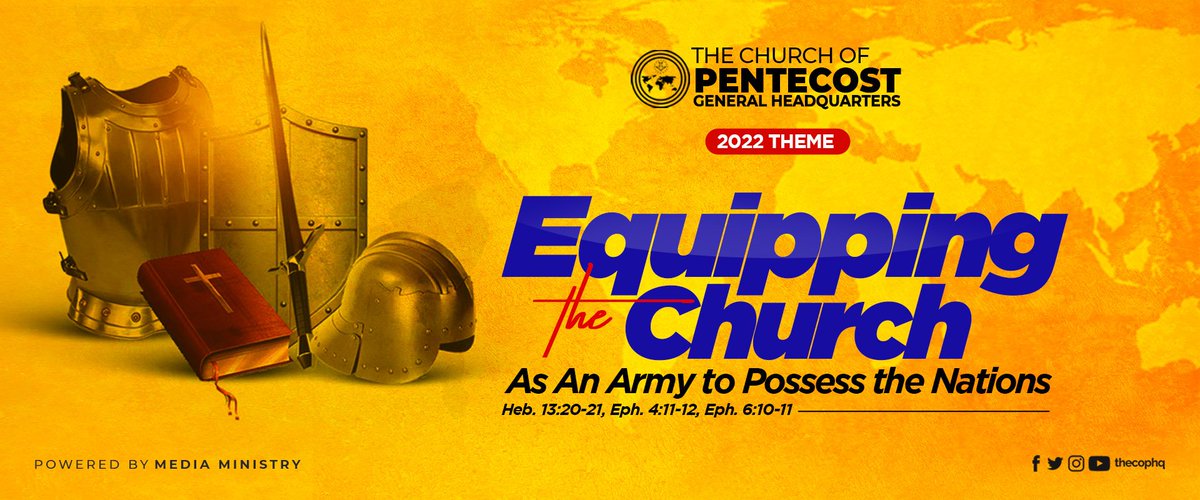 thecophq's tweet photo. The 2️⃣0️⃣2️⃣2️⃣ theme calls for VIGOROUS AND INTENTIONAL EQUIPPING OF THE CHURCH to get every member to assume the posture of an army of the Lord to take the nations.
However, our emphasis is on EQUIPPING THE CHURCH with the armour of God.
#2022Theme | #PossessingtheNations https://t.co/WY8Vjii7gm