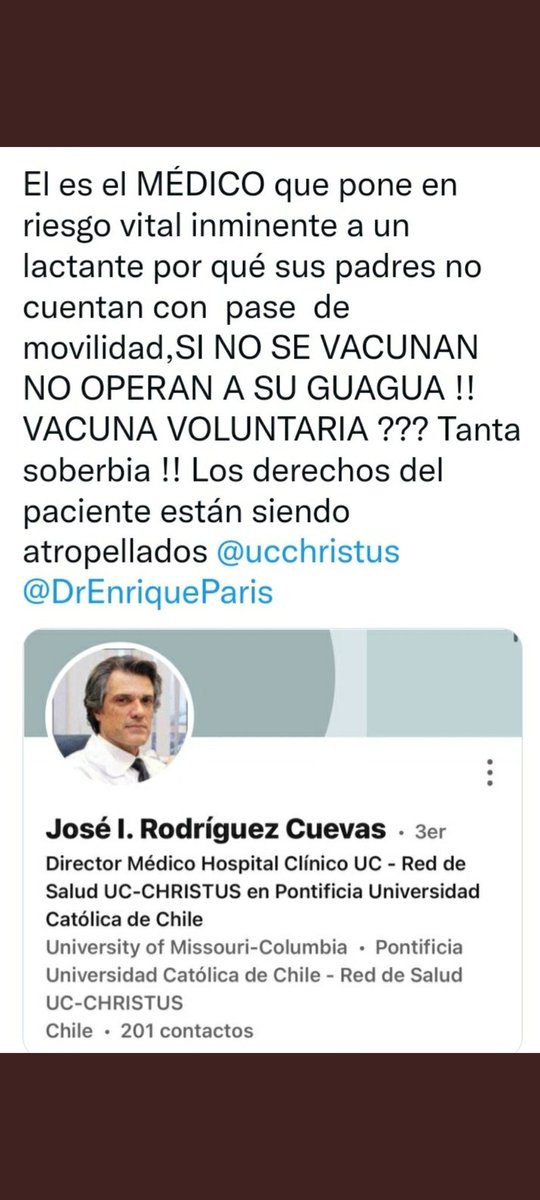 Masaru44746937's tweet photo. @ucchristus ¿ como es posible que el dr. José Rodriguez Cuevas se niegue operar a un bebé si sus padres no se ponen el compuesto experimental ? ¿ porqué falta a la ética y chantajea a los padres forzándolos a una vacuna que es  "voluntaria"?  @ministeriosalud @Contraloriacl @AlbertoDougnac https://t.co/HEEh8067Q8
