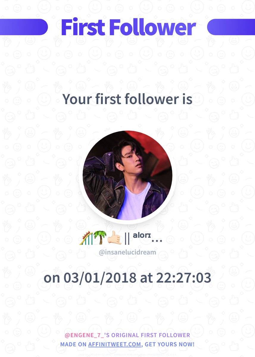 ENgene_7_'s tweet photo. ✨ First Follower

I just discovered my first follower on Twitter, it's insanelucidream and they followed me on 03/01/2018 at 22:27:03!
Who's your first follower?

➡️ https://t.co/EQQgxMp1Jw https://t.co/AmjqCpqDYZ