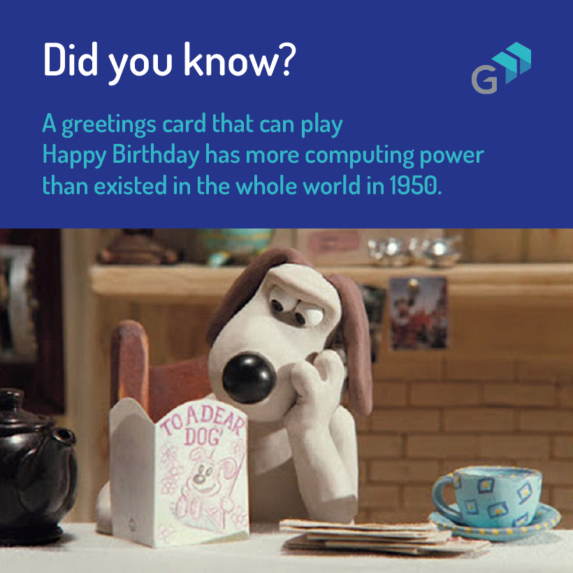 GiganetUK's tweet photo. Did you know?
A greetings card that can play Happy Birthday has more computing power than existed in the whole world in 1950.
Today we can download more written works in a minute than you can read in your lifetime with #HyperfastBroadband.
#TechFacts #WeAreGiganet #DidYouKnow https://t.co/hEkcR1BgHB