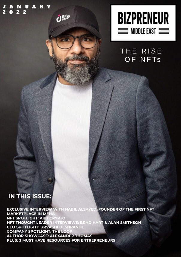 BizpreneurME's tweet photo. The Bizpreneur Middle East January 2022 #NFT SPECIAL EDITION is OUT NOW!
⚠️ Get your FREE copy 👉 https://t.co/wdLzJjf30b 
#nfts #nftmagazine #bizpreneurmiddleeast #nftcommunity #nftcollector #nftdrops #niftysouq #abucrypto #nftnews #nftstories #nftfounders https://t.co/oP3hfZRv8P