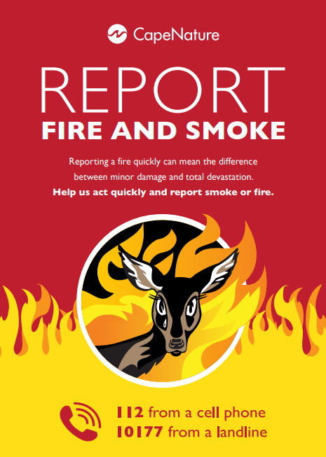 CapeNature would like to urge the public to report any sign of fire or smoke quickly and save lives, biodiversity, and infrastructure in the process. Fires can be reported by dialing 112 from a cell phone or 10177 from a landline. #BeSafe #FireSafety #BeFireSafe