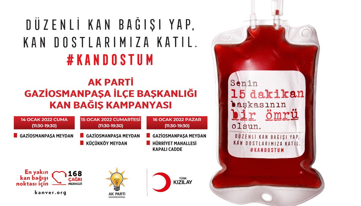 Bağışlanan tek bir ünite kan, gerektiğinde 3 farklı hastanın ihtiyacını karşılayabiliyor.

📅 14.01.2022
⏰ 11:30-19:30
📍 Gaziosmanpaşa Meydan

📅 15.01.2022
⏰ 11:30-19:30
📍Küçükköy Meydan

📅 16.01.2022
⏰ 11:30-19:30
📍 Hürriyet Mahallesi Kapalı Cadde
#KanVerCanOl