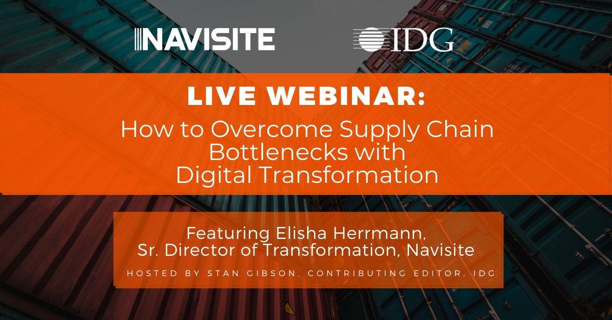 Supply chain woes are still very real. The secret to overcoming these challenges? Digitization. And in a new webinar, Navisite’s Elisha Herrmann and IDG talk through immediate steps you can take to start feeling the benefit. Click to register. ow.ly/G2nr103ktTL #SoMuchGood