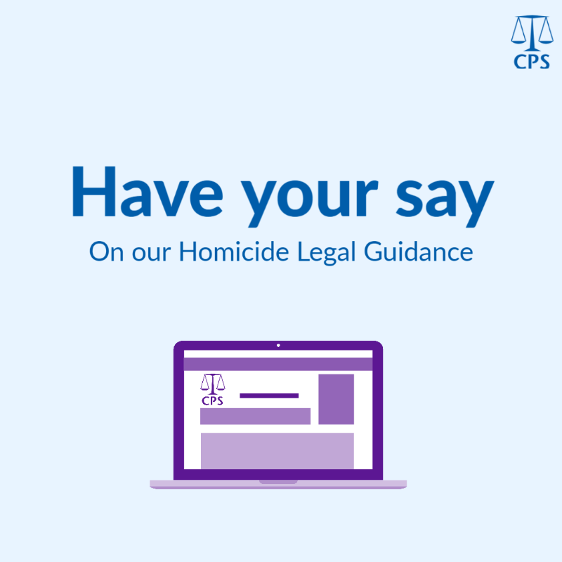 CPSUK's tweet photo. ⚖️ We're seeking views on a proposed update to legal guidance on homicide, to assist prosecutors considering the public interest when dealing with suspects in deaths arising out of failed suicide pacts and so called ‘mercy killings’.

Provide your feedback 👇
