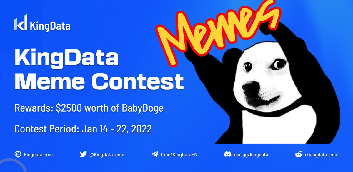 KingData_com's tweet photo. 🤩 Passionate about #crypto and #memes? Well this one is for you!

🤡 The #KingData #MemeContest is now live!

🎁 Total rewards pool: $2500 worth of #BabyDogeCoin 

💡 Learn more on how to participate: https://t.co/fZDbhdEFCH https://t.co/oDHlOS9yl1