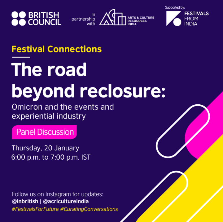 festivalsfindia's tweet photo. Join us at the next British Council's Festival Connections session "The road beyond reclosure: Omicron and the events and experiential industry" for more insights.
Stay tuned for more details.
#FestivalConnections #FestivalsForFuture #CuratingConversations #BritishCouncil https://t.co/hvbPk5Dubm