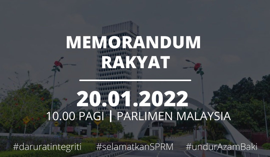 fahmizainol91's tweet photo. Memorandum Rakyat.
20.01.2022
#daruratintegriti
#selamatkanSPRM
#UndurAzamBaki https://t.co/w6zoKOKuSE