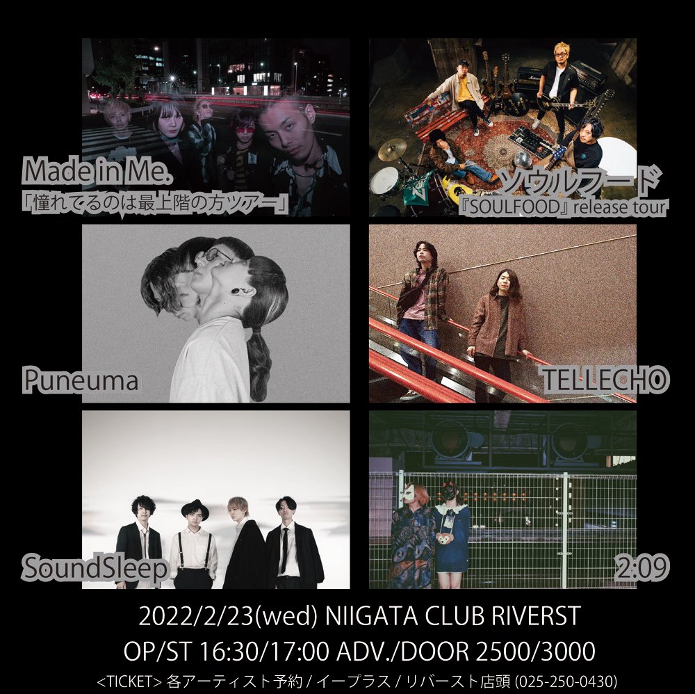 SoundSleep_info's tweet photo. 【ライヴ情報解禁】
2月23日(水祝)新潟CLUB RIVERST

Made in Me.「憧れてるのは最上階の方ツアー」
ソウルフード「SOULFOOD」release tour
への出演が決定しました！

チケット確保は取り置き予約、イープラスから可能となっております。
お気軽にご連絡くださいませ！ https://t.co/nAWf37Rpox