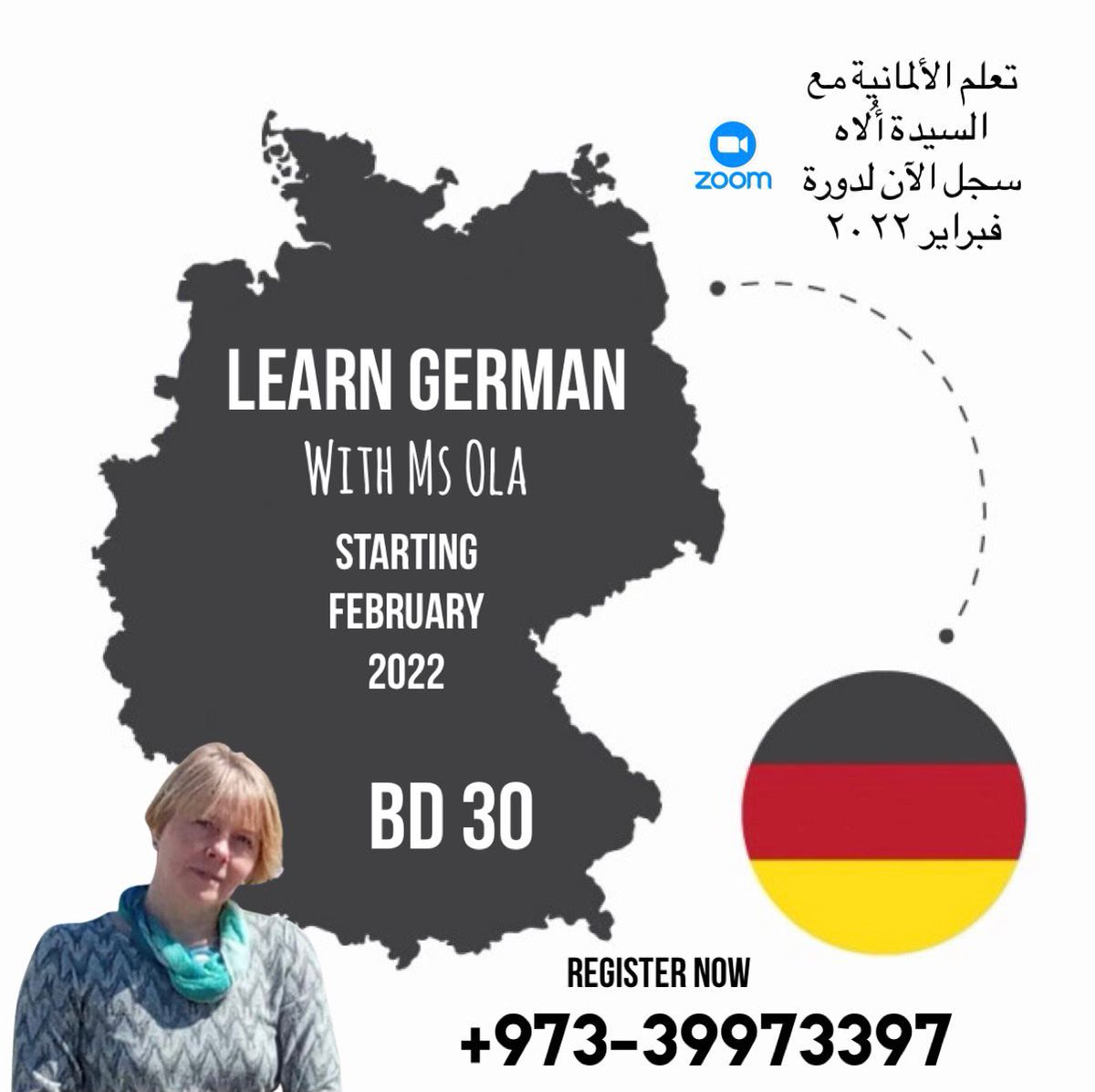 tralecs's tweet photo. سجل في دورة #اللغة_الألمانية مع الآنسة آولا مباشر وتفاعلي على الزوم مرة واحدة أسبوعياً في الفترة المسائية - سجل الآن في المستوى الأول أو الثاني أو الثالث بدءا من فبراير ٢٠٢٢م - رسوم الدورة تبدأ من ٣٠ ديناراً أو ٣٠٠ ريالاً  
اتصل او واتساب ٠٠٩٧٣٣٩٩٧٣٣٩٧

 #تعلم_الألمانية https://t.co/BONzSlorwr