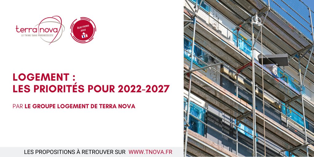 terra_nova_tn's tweet photo. 🏙️🏡#Présidentielles2022 
#Logement : les priorités pour le quinquennat qui vient, par le groupe logement de @_Terra_Nova 👉https://t.co/gbqNYIR0kG https://t.co/GdRvpCibBL