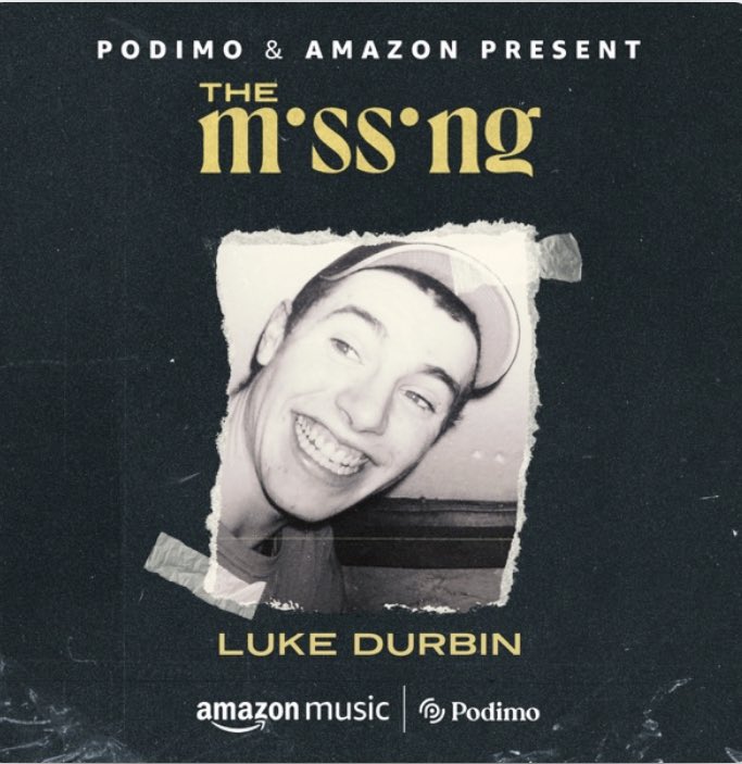 clyons_wilts's tweet image. The Missing Podcast is back for Series 3 and you can listen exclusively on Amazon Music. 

Choose your preferred podcast platform to listen to this week’s episode about Luke Durbin @FindLuke 

👉 themissingpodcast.org @themissing_pod #FindLuke