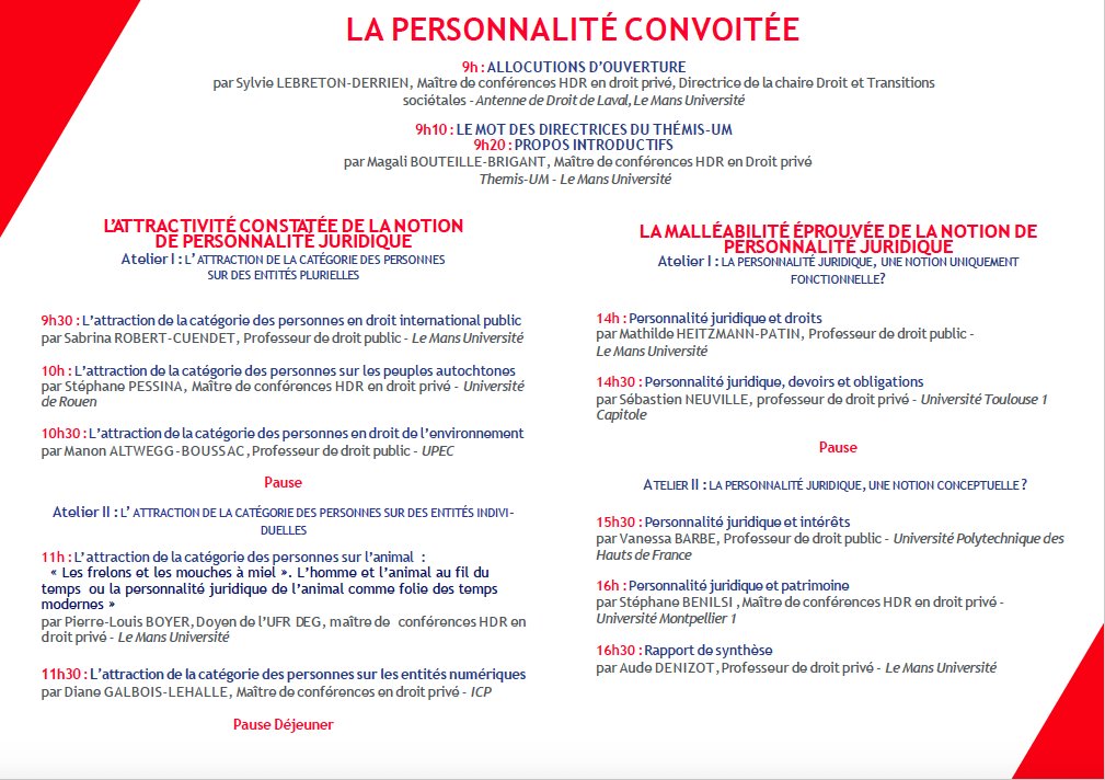 Save the date! la faculté de droit du Mans organise, le 3 mars prochain, sur son site de Laval, un colloque consacré à l'attraction de la notion de personnalité juridique. En voici l'affiche et le programme:
