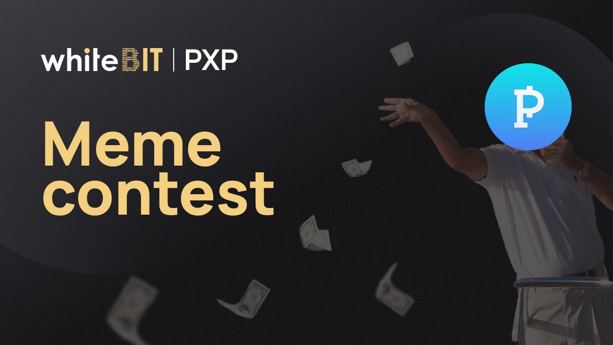 WhiteBit's tweet photo. 🤑 Create a meme for $500 🤑

The author of the best meme about $PXP &amp; WhiteBIT will get the entire prize pool:

◾️follow @WhiteBit &amp; @PointPay1;
◾️like &amp; RT this tweet;
◾️post a meme &amp; tag #WhiteBIT_meme;
◾️fill in the form: https://t.co/7NQhObHfma⬇️ https://t.co/MJ0Of0bU1S