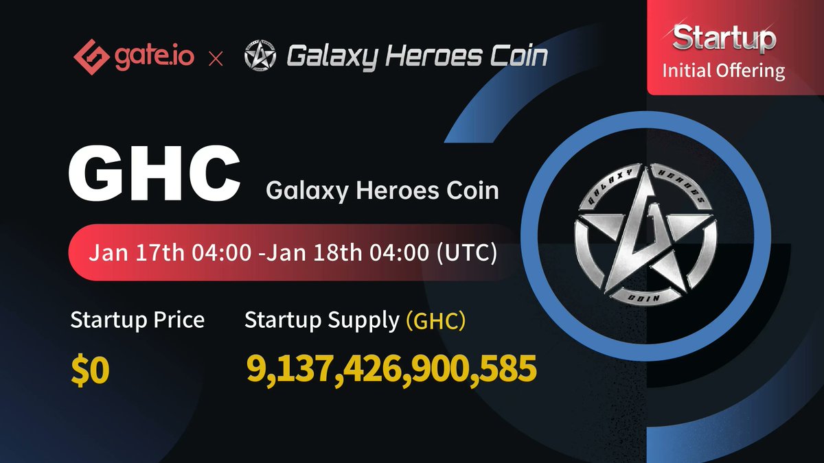 Gate.io (@gate_io) on Twitter photo Gate.io Startup Free Offering: <a href="/GalaxyHeroesGHC/">Galaxy Heroes</a>
Duration: 04:00,Jan 17th - Jan 18th(UTC)
🧧50 lucky users will receive 150,000,000 $GHC each🧧
Follow @gate_io
Like & RT
Participate: gate.io/en/startup/388…
Details: gate.io/article/24789/…
#Gateio #Startup Gate.io Startup Free Offering: <a href="/GalaxyHeroesGHC/">Galaxy Heroes</a>
Duration: 04:00,Jan 17th - Jan 18th(UTC)
🧧50 lucky users will receive 150,000,000 $GHC each🧧
Follow @gate_io
Like & RT
Participate: gate.io/en/startup/388…
Details: gate.io/article/24789/…
#Gateio #Startup