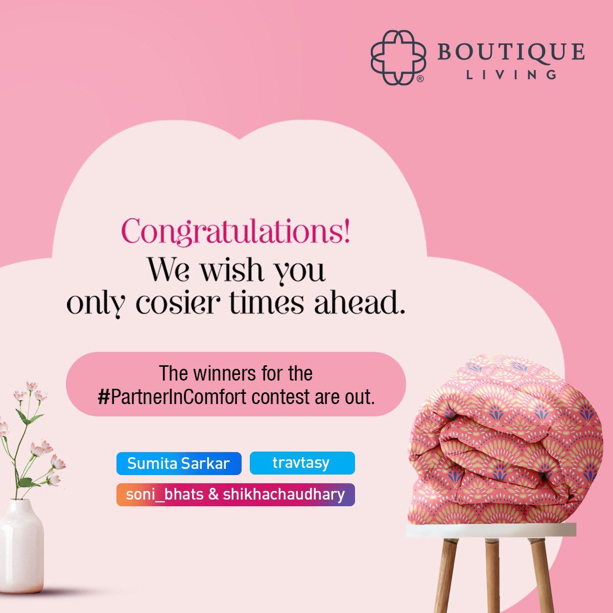 BoutiqueLiving_'s tweet photo. Thank you for your enthusiastic participation, and a big congratulations to all our winners๐Your entries left us feeling so warm and content. We hope you always find yourself in a moment of comfort when you need it!
Shoutout to @travtasy Check DM for details.
#PartnerInComfort https://t.co/XasVuxq2Lv