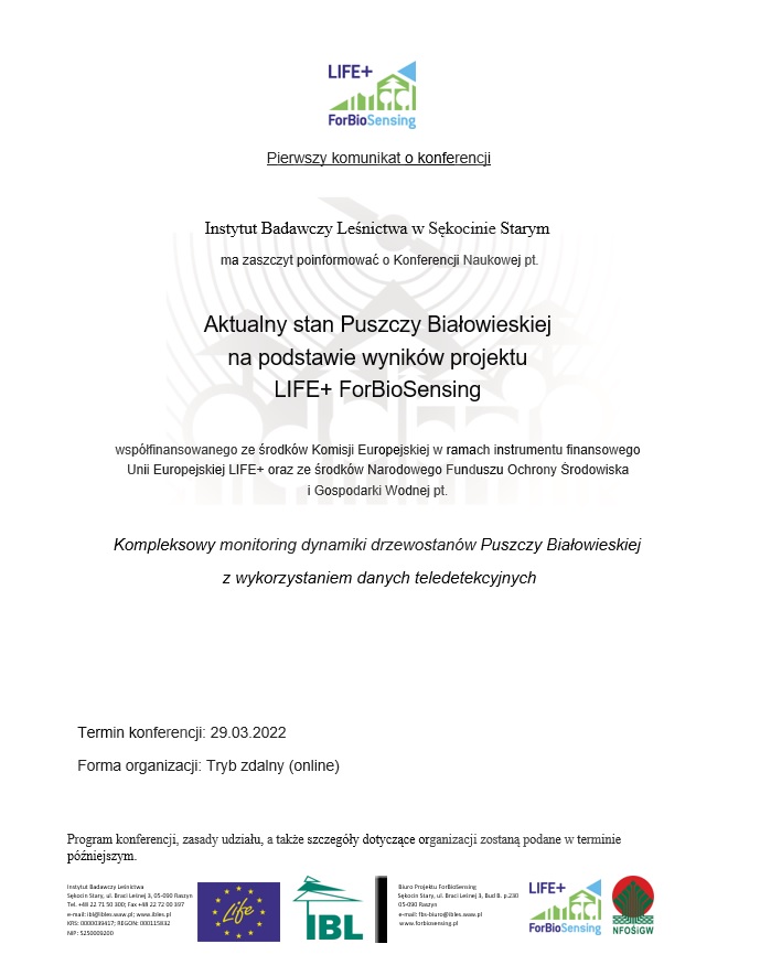 ForBioSensing's tweet photo. Z przyjemnością informujemy o #Konferencji #Naukowej, która odbędzie się 29.03.2022 w trybie zdalnym (#online). Podczas konferencji przedstawiony zostanie aktualny stan #Puszczy #Białowieskiej na podstawie wyników projektu #ForBioSensing. https://t.co/0yamuMQ7DV