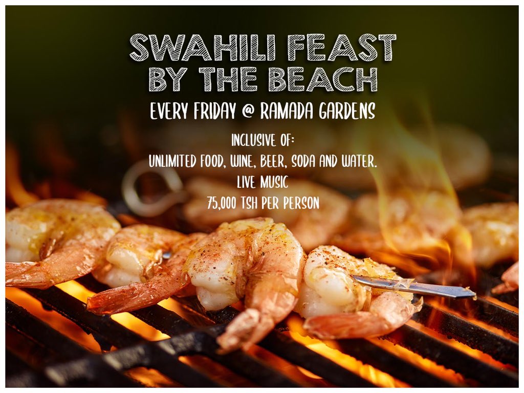 RamadaResortDar's tweet photo. Indulge in Swahili cuisine this Friday and every Friday here at Ramada gardens for just Tsh 75,000 per person coming with a variety of all your favourites in our buffet menu. For more details, simply reach to us via WhatsApp: +255 753 333 800. #sayhellotored #heavenonearth https://t.co/2BuY0ASpIf