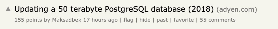 AdyenDevs's tweet photo. That feeling when your 2018 article makes the front page of Hacker News again😁. (4 years ago already!)

"Updating a 50 terabyte PostgreSQL database"

You can read the article here : https://t.co/zd23b1xGbv https://t.co/VMbtYbf5rC