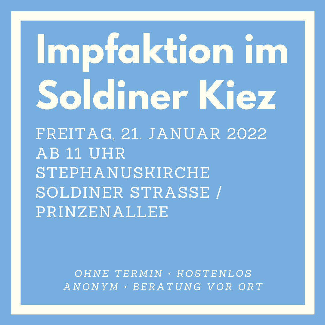 QM_Soldiner's tweet photo. Impfaktion im #soldinerkiez!
Wo & Wann?
In der Stephanuskirche, am FR 21.1., ab 11 Uhr.
Ohne Termin & anonym.
Bitte Teilen & weitersagen!
#impfen #mitteimpft #soldinerquartier #stephanuskirche #berlinwedding https://t.co/DAVGhj6CPF