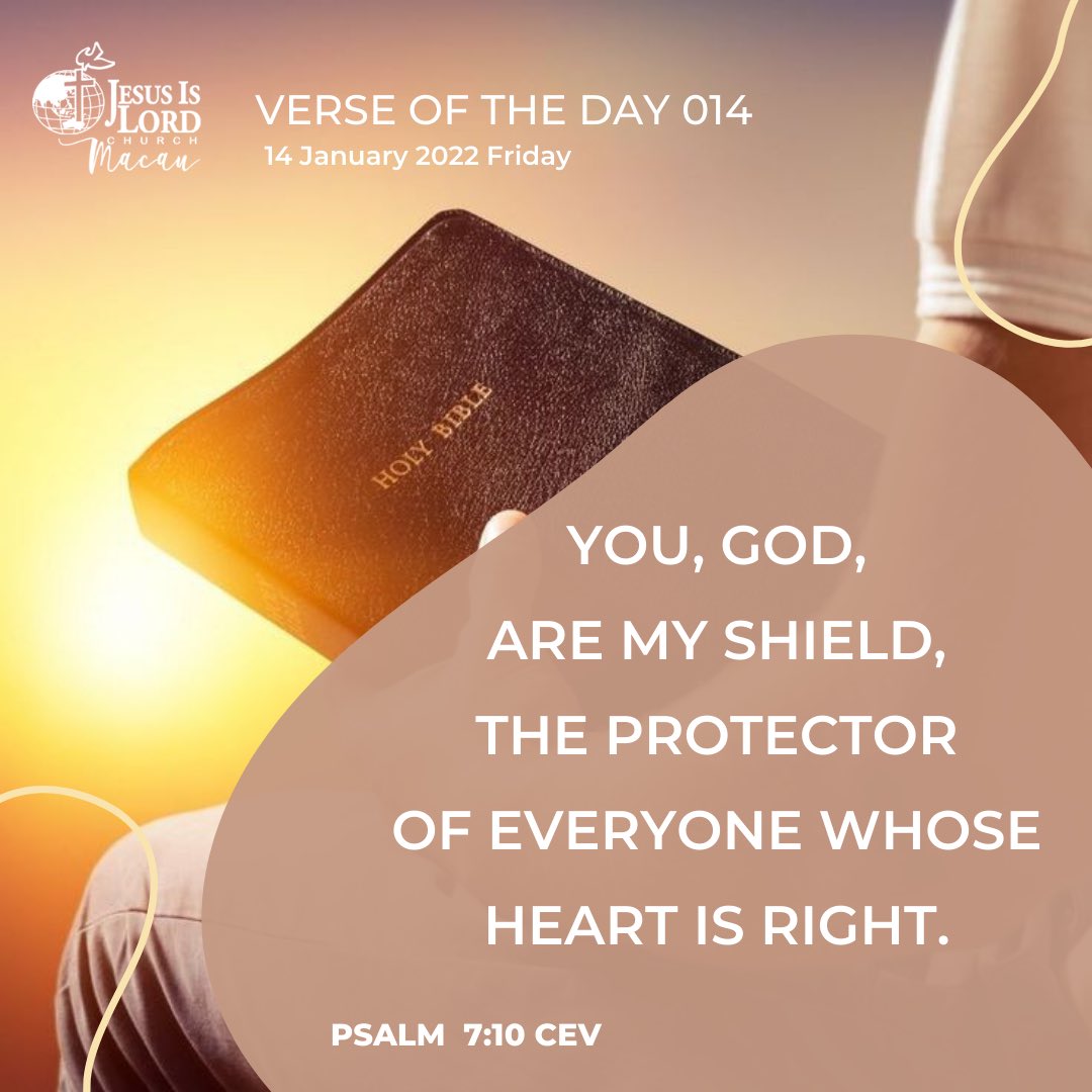 JIL_Macau's tweet photo. This is our hope and the only thing that matters โ OUR DEFENSE IS OF GOD, WHO SAVES THE UPRIGHT IN HEART.
__
VERSE OF THE DAY 014
14 January 2022
#ABelievingHope
#JILMacau
#VOTD https://t.co/rrLpIxGtFb