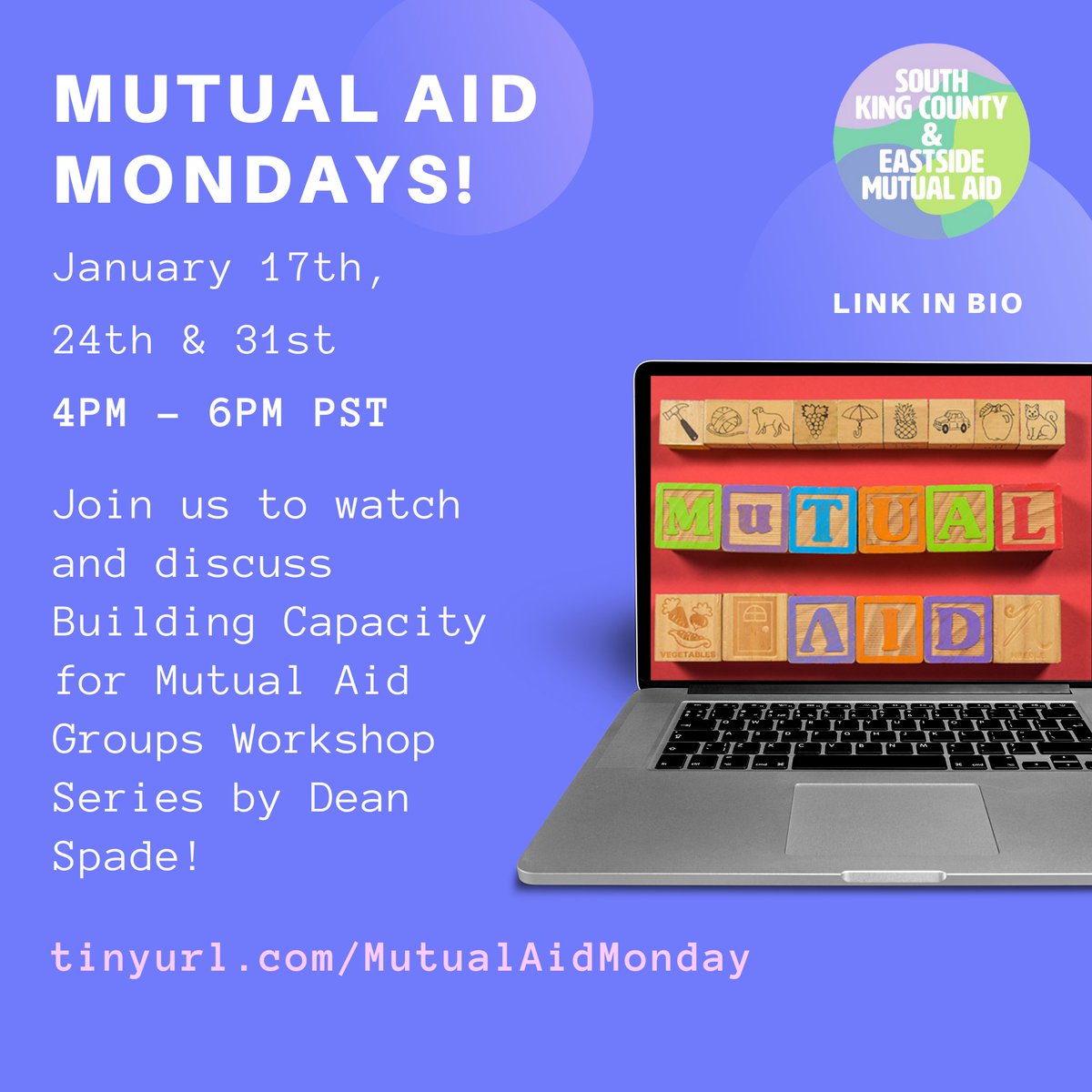 MutualAidSKCE's tweet photo. Mutual Aid Mondays! Join us to watch and discuss Building Capacity for Mutual Aid Groups Workshop Series by @deanspade  
January 17, 24 &amp; 31
4 PM-6PM PST
***RSVP: https://t.co/nVFgFYEnKt
For access needs, questions or concerns contact us at covid19mutualaideastside@gmail.com https://t.co/8UcY96wZPY