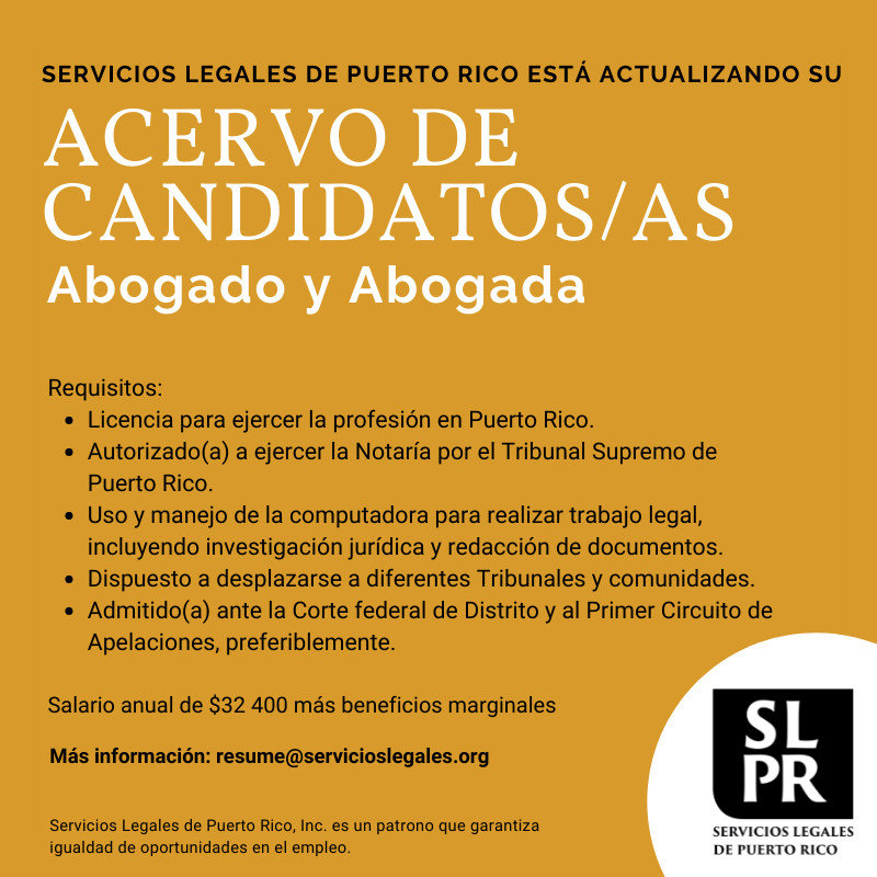 slprinc's tweet photo. Estamos actualizando nuestro Acervo de Candidatos y Candidatas para los puestos de Paralegal y Abogado o Abogada. Envíe su resumé a: resume@servicioslegales.org https://t.co/E9KLUKdc1K