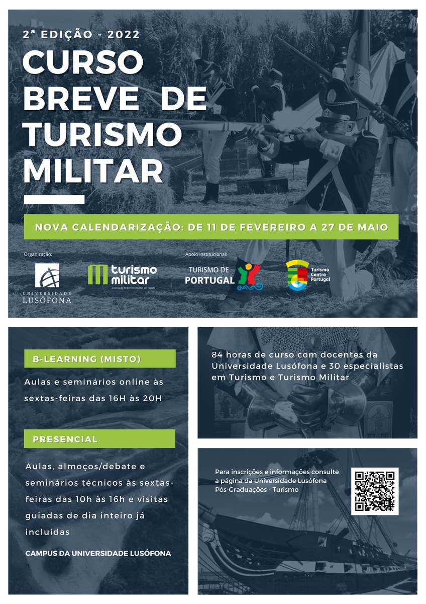 Curso de Turismo Militar
11 de Fevereiro a 27 de Maio de 2022
Link: turismomilitar.pt/?lang=pt&s=new…