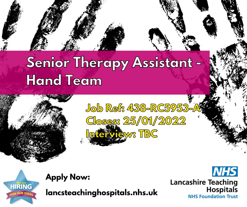 Job Vacancy: Senior Therapy Assistant - Hand Team @lancsHospitals

Closes: 25/01/2022

Read more and apply here: bit.ly/3nnsAgg

#NHs #NHSJobs #SeniorTherapyAssistant #HandTeam #Lancashire #Preston #Chorley #handtherapy #Band3