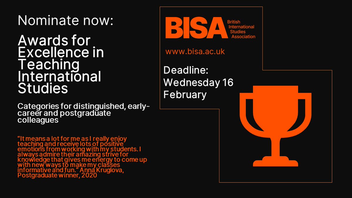 Have a colleague who's a fantastic teacher? Then nominate them for one of our learning and teaching prizes! Separate categories for PG, ECR and distinguished colleagues. All info at bisa.ac.uk/members/awards… Deadline Weds 16 Feb @izbaron @BISAPGN @ECPRTeaching @ToniHaastrup