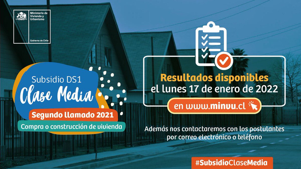 Minvu's tweet photo. 📣 ¡Atención postulantes! Este 17 de enero publicaremos los resultados del segundo llamado del #SubsidioClaseMedia DS1 2021.

📲 Estarán disponibles en https://t.co/MJsZrlVdXh 

📞📩 Además, nos contactaremos con los postulantes por correo electrónico o teléfono. https://t.co/7GxyyJfhSh