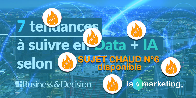 thierry_pires's tweet photo. 7️⃣ tendances à suivre en Data + IA selon
@bd_group
📢 Alerte SUJET CHAUD N°6 est disponible 🚨
▫️
🔗https://t.co/mCIeZHGLEv
▫️
via ✍️ @ia4marketing
▫️
📌 #Data #IA #7SC22 #webinar https://t.co/DKhcClAmEN