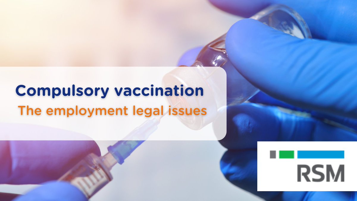 Many #Employers will be considering their policies on #Vaccination &amp; whether they can require staff to be vaccinated.

#APSCoTrustedPartner <a href="/RSM_Global/">RSM</a> shared with us an insightful guide on the employment legal issues relating to mandatory vaccination: bit.ly/31YQTK7