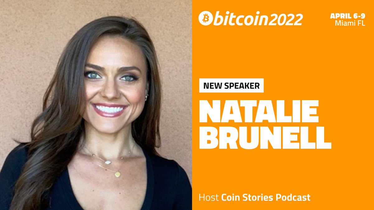 Announcing Coin Stories Podcast Host, Natalie Brunell as a #Bitcoin2022  speaker! Natalie hosts Coin Stories, featuring interviews with BTC thought  leaders about their backgrounds, and BTC news developments. She is also an