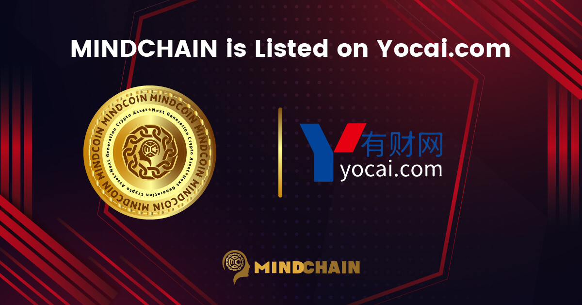 MindChain1's tweet photo. Great News!!
Mindchain (Mind) is listed on yocai: https://t.co/rCvKeqHjbP
Stay with mindchain
Mindchain- Next Generation Crypto Asset
#Mindchain #Mind #Blockchain #yocai https://t.co/5gnFS47ESE