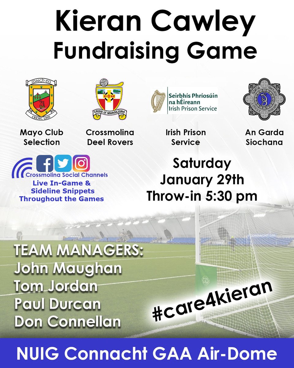CrossmolinaGAA (@deelroversgaa) on Twitter photo Here it is our Promo Poster for Fundraising Game for Kieran #care4Kieran please click and donate...
gofundme.com/f/help-kieran-…
<a href="/stephenroch/">Stephen Rochford</a> <a href="/WesternPeople/">Western People</a> <a href="/MWRSport/">Midwest Radio Sport</a> <a href="/ConnachtGAA/">Connacht GAA</a> <a href="/AhRefMayo/">Ah Ref Mayo</a> <a href="/mayonewssport/">Mayo News - Sport</a> @MickeyGallMO <a href="/Conmort/">Conor.mortimer ⚽️</a> <a href="/BallinaRugbyFC/">Ballina RFC</a> <a href="/peadar_gardiner/">PeadarG</a> <a href="/andypmoran/">Andy Moran</a> Here it is our Promo Poster for Fundraising Game for Kieran #care4Kieran please click and donate...
gofundme.com/f/help-kieran-…
<a href="/stephenroch/">Stephen Rochford</a> <a href="/WesternPeople/">Western People</a> <a href="/MWRSport/">Midwest Radio Sport</a> <a href="/ConnachtGAA/">Connacht GAA</a> <a href="/AhRefMayo/">Ah Ref Mayo</a> <a href="/mayonewssport/">Mayo News - Sport</a> @MickeyGallMO <a href="/Conmort/">Conor.mortimer ⚽️</a> <a href="/BallinaRugbyFC/">Ballina RFC</a> <a href="/peadar_gardiner/">PeadarG</a> <a href="/andypmoran/">Andy Moran</a>