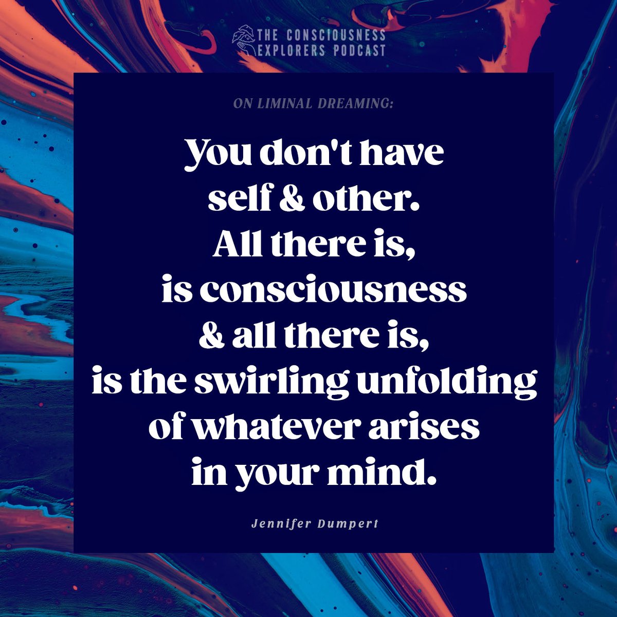 explorers_pod's tweet image. &quot;You don&apos;t have self &amp;amp; other. All there is is consciousness and all there is, is the swirling unfolding of whatever arises in your mind.&quot;

- Jennifer Dumpert (@OneiroFer) on Liminal Dreaming

💢 LISTEN TO EP 01 💢: podcasts.apple.com/ca/podcast/con…