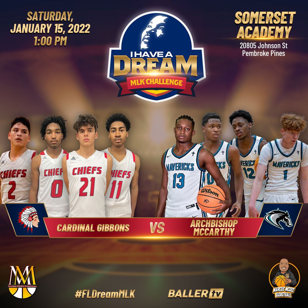 🚨Saturday Schedule Release🚨
SEE YOU TOMORROW 

The 4th Annual I Have A Dream MLK Challenge in Pembroke Pines January 14, 15, &amp; 17

The 29 team field will feature some of the Florida top individual players, and teams

Tickets sold online

🎟 mmcgeebball.com/fldreammlk
🎥  <a href="/BallerTV/">BallerTV</a>