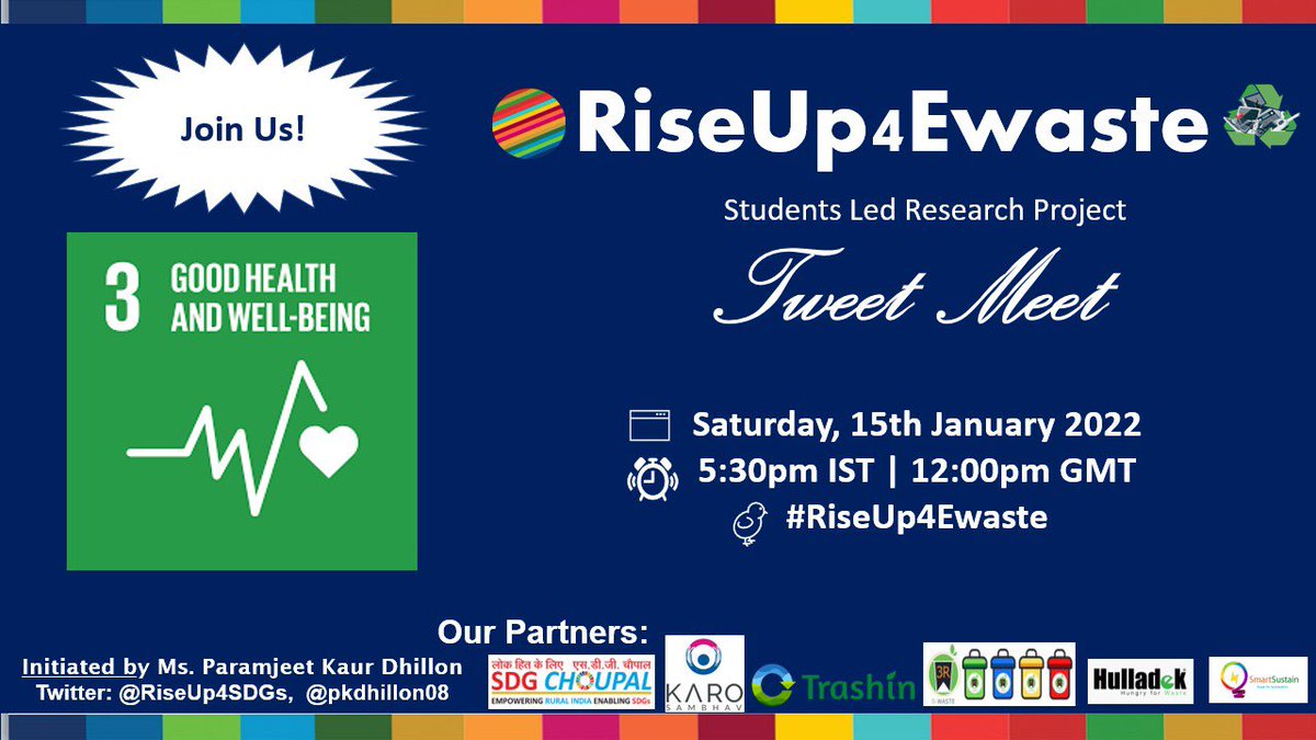 #EWasteCollectionDrive .
📣 Shout Out…An Invite here… #Students &amp; #Educators

#RiseUp4EWaste  TweetMeet
<a href="/RiseUp4SDGs/">SDG's : The Rising</a> #ewasterecycling
#SDG3

Date: 15th Jan 2022
Time: 5.30pm
Join Us !!!
<a href="/RiseUp4SDGs/">SDG's : The Rising</a> <a href="/sdgchoupal/"><a href="/sdgchoupal/">@sdgchoupal #CollectiveSDGAction</a> #CollectiveSDGAction</a> @sdgchoupal @ConnectAID_int <a href="/rtn_sandeep/">Rtn Sandeepp Saxena #GrowthInnovation</a> <a href="/banaqvi/">علی امامِ منستُ منم غلامِ علی</a> <a href="/NirmaladeviKan2/">Nirmaladevi Kandasamy</a>