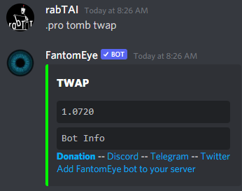 Special request by @hotsauce_tweets, I added a new command: Pro (Protocol)
It displays some of the functionalities of the protocol that are added to FantomEye, for now, just one protocol and one function, but I will be adding more. 

<a href="/tombfinance/">The Game of Tomb 👻</a> $FTM