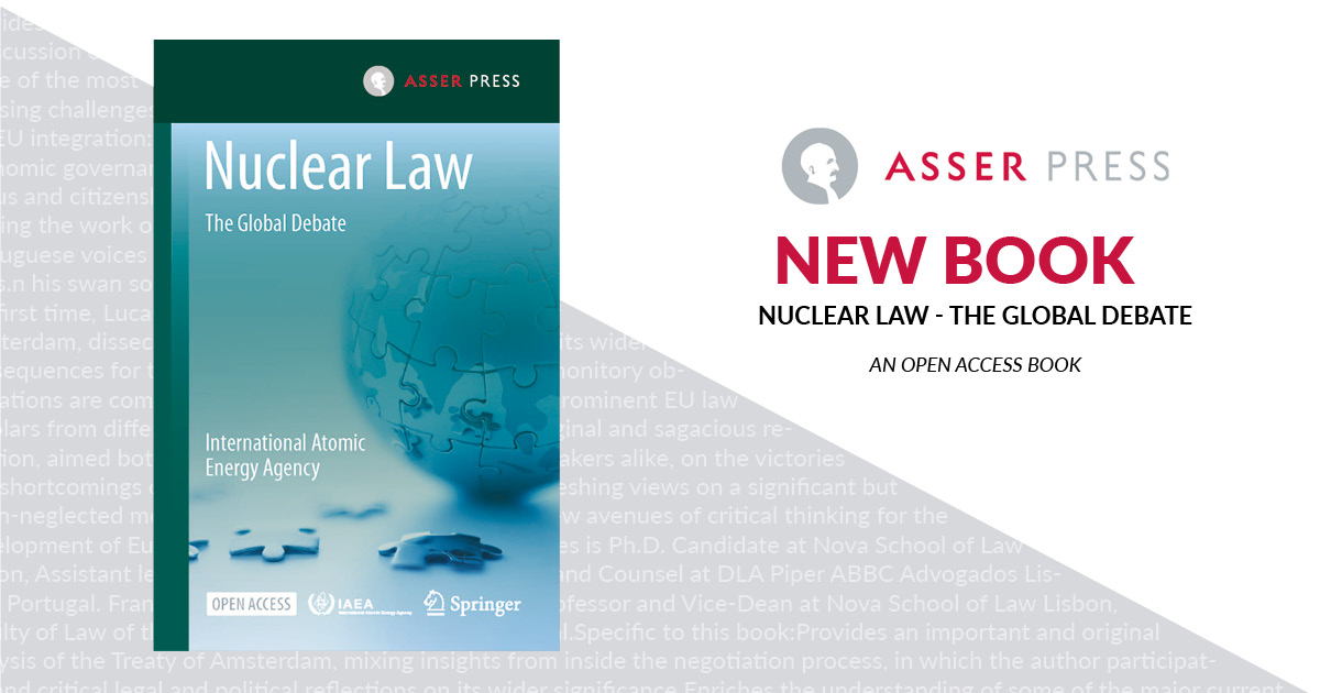 Explore the future of #nuclear law, science and technology in the new #openaccess book, Nuclear Law, curated by <a href="/iaeaorg/">IAEA - International Atomic Energy Agency ⚛️</a> and published by Asser Press with essays by leading experts on #safety , #security, safeguards, and liability. asser.nl/asserpress/boo…